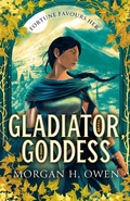 Cover: Gladiator, Goddess - Gallery YA