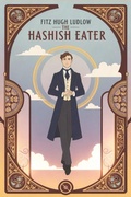 Bild: The Hashish Eater - Waking Lion Press