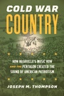 Cover: Cold War Country - The University of North Carolina Press