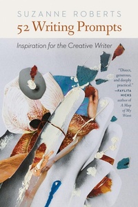 Enlarge image Cover: 52 Writing Prompts - University of Nebraska Press