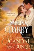Cover: Scandal Before Sunrise (The Weekly Scandal, #1) - Sabrina Darby