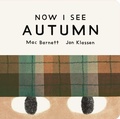 Cover: Now I See Autumn - Walker Books Ltd