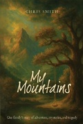Cover: My Mountains - Lucid Books