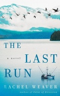 Cover: The Last Run - Lake Union Publishing