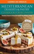 Bild: Mediterranean Desserts & Pastry Cookbook for Beginners - FineTaste Press