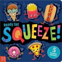 Enlarge image Cover: Ready Set Squeeze! - Make Believe Ideas