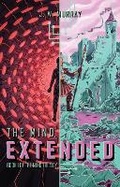 Cover: The Mind, Extended - J W Murray