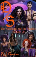 Cover: The Dominion and the Sugilite - Episode 28 - B.J. Frazier Publications, LLC