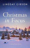 Cover: Christmas in Focus - Harpeth Road Press