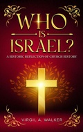 Cover: Who Is Israel? - House Walker Publishing