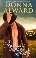 Cover: The Cowboy's Doorstep Baby (The Cowboy Collection) - Donna Alward