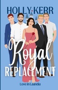 Cover: Royal Replacement - Three Birds Press