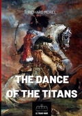 Cover: The Dance of the Titans - Le Tram Noir - INT