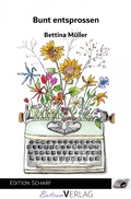 Cover: Bunt entsprossen - epubli