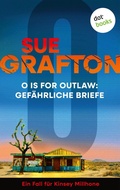 Cover: O is for Outlaw: Gef&auml;hrliche Briefe - dotbooks