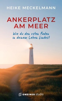 Enlarge image Cover: Ankerplatz am Meer - Gmeiner-Verlag