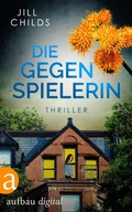 Cover: Die Gegenspielerin - Aufbau