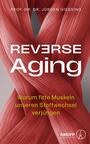 Cover: Reverse Aging - Kneipp Verlag in Verlagsgruppe Styria GmbH & Co. KG
