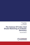 Cover: The Science Of Color And Shade Matching In Esthetic Dentistry - LAP Lambert Academic Publishing