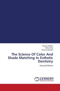 Enlarge image Cover: The Science Of Color And Shade Matching In Esthetic Dentistry - LAP Lambert Academic Publishing