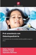 Cover: Pre-anestesia em Odontopediatria - Edicoes Nosso Conhecimento