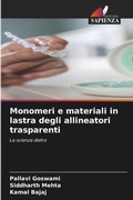 Cover: Monomeri e materiali in lastra degli allineatori trasparenti - Edizioni Sapienza
