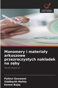 Cover: Monomery i materialy arkuszowe przezroczystych nakladek na zeby - Wydawnictwo Nasza Wiedza