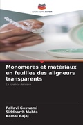 Cover: Monomeres et materiaux en feuilles des aligneurs transparents - Editions Notre Savoir