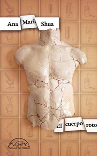 Enlarge image Cover: El Cuerpo Roto - Paginas de Espuma