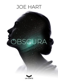 Enlarge image Cover: OBSCURA - La Corte Editore