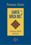 Cover: Carit&agrave; senza Dio? - Ares