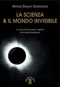 Cover: La scienza & il mondo invisibile - Ares