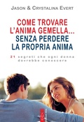 Cover: Come trovare l'anima gemella... senza perdere la propria anima - Ares