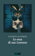 Cover: Le ossa di san Lorenzo - NN Editore