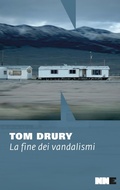 Cover: La fine dei vandalismi - NN Editore
