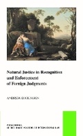 Cover: Natural Justice in recognition and Enforcement of Foreign Judgments - Martinus Nijhoff