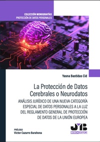 Bild: La protección de Datos Cerebrales o Neurodatos - J.M Bosch
