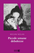 Cover: Piccole umane debolezze - NN Editore
