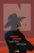 Cover: Huck Finn nel West - NN Editore