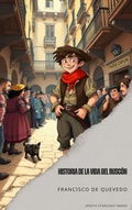 Cover: Historia de la vida del Busc&oacute;n - Zenith Starlight Media