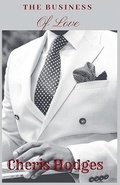 Cover: The Business of Love - Cheris Hodges