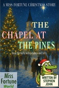 Cover: The Chapel at the Pines - Stephen John