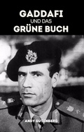 Cover: Gaddafi Und Das Gr&uuml;ne Buch - Eastern Editors
