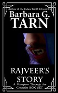 Cover: Rajveer's  Story (Vampires through the Centuries) - Unicorn Productions Books