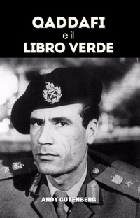 Enlarge image Cover: Gheddafi e il Libro Verde - Eastern Editors