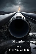 Cover: The Pipeline - Murphy