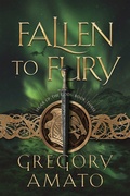 Cover: Fallen to Fury - Spear of the Gods, Book Three - Sed Ferro Press
