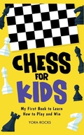 Cover: Chess for Kids - Yora Publishing
