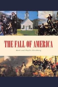 Enlarge image Cover: The Fall of America - Christian Faith Publishing, Inc.