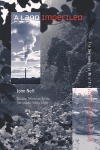 Enlarge image Cover: A Land Imperiled - University of Tennessee Press